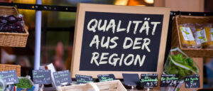 Qualität aus der Region
