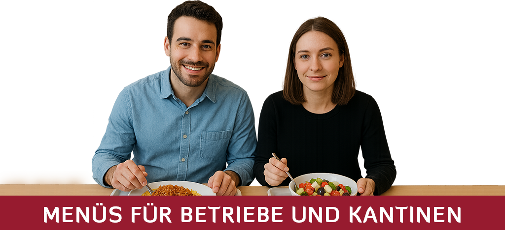 Menüs für Betriebe und Kantinen